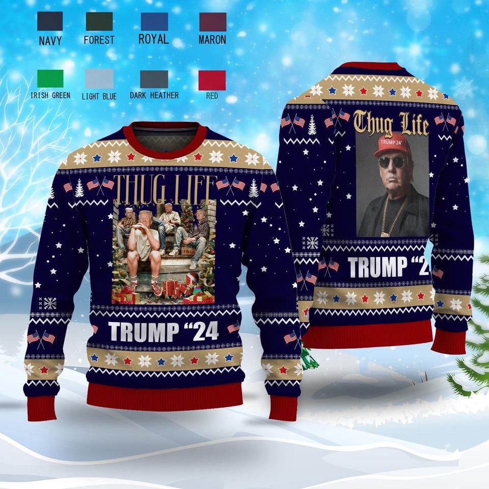 Thug Life Trump Christmas Unly sweater, 2024 Political Unly sweater