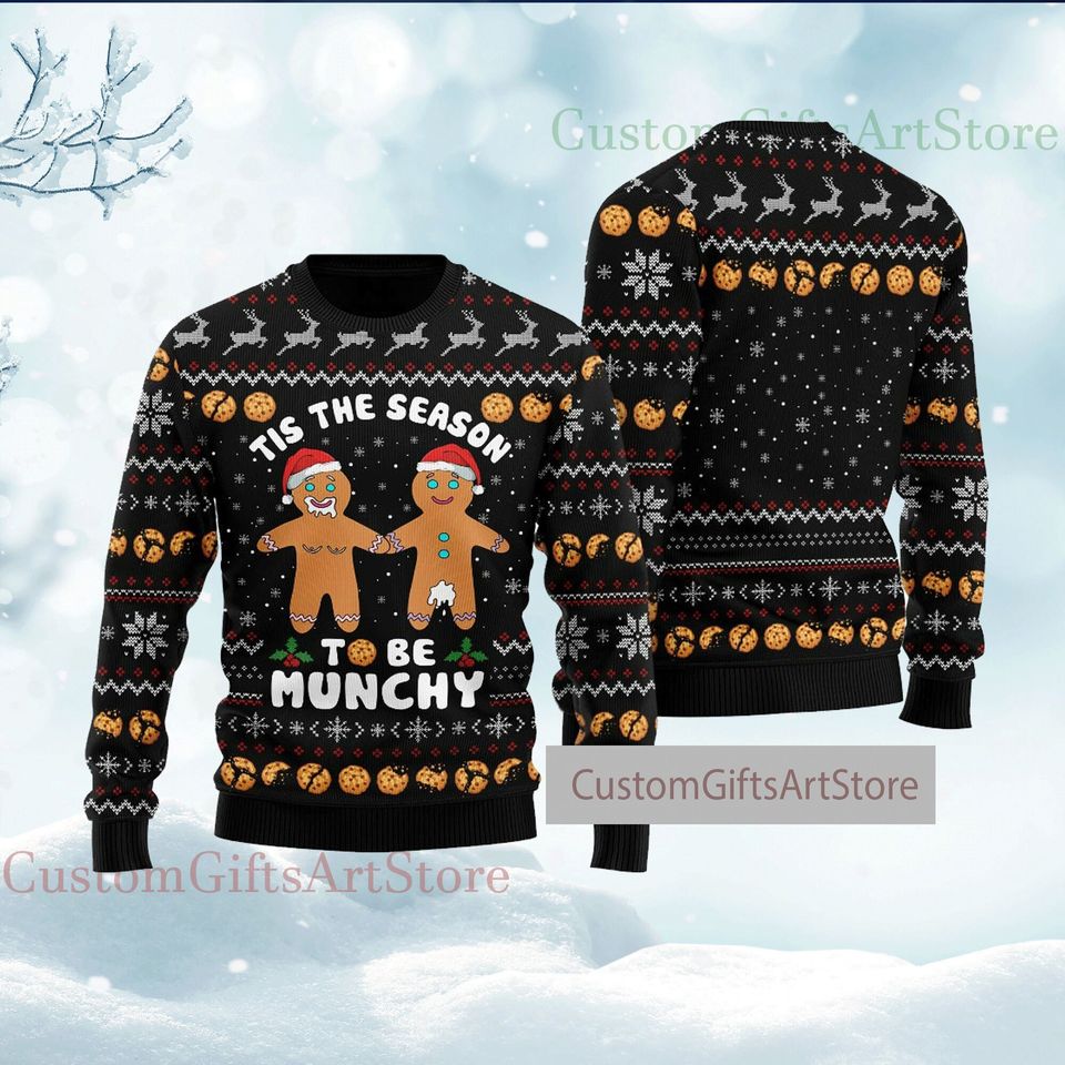 Tis The Season To Be Munchy Christmas Sweater