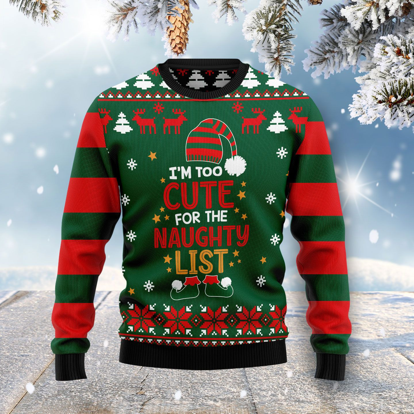 Too Cute For The Naughty List Ugly Christmas Sweater Adult 3D Funny Matching for family
