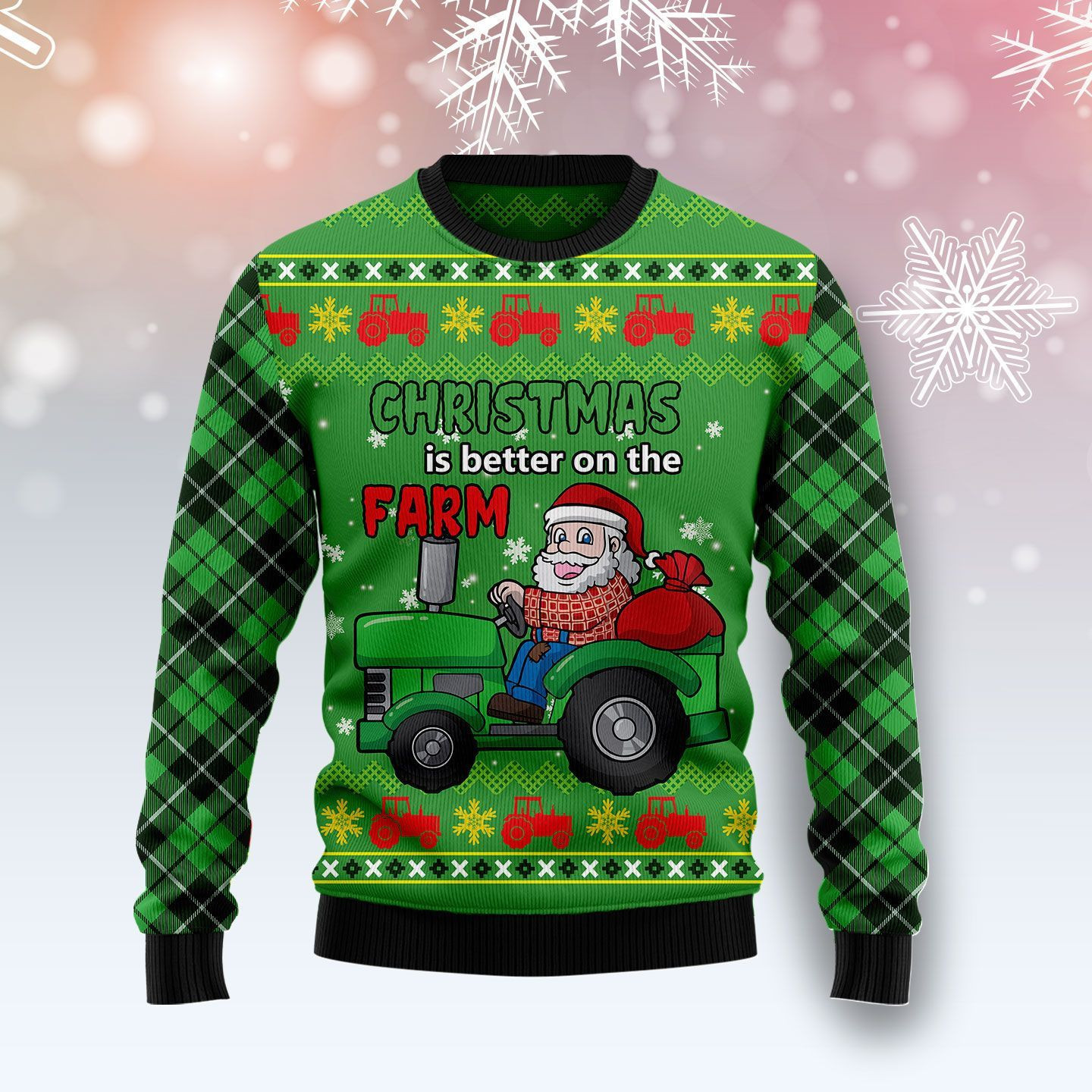 Tractor Santa Christmas Is Better On The Farm Ugly Christmas Sweater Adult 3D Funny Matching for family