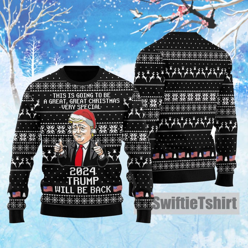 Trump 2024 Will Be Back ugly christmas sweater