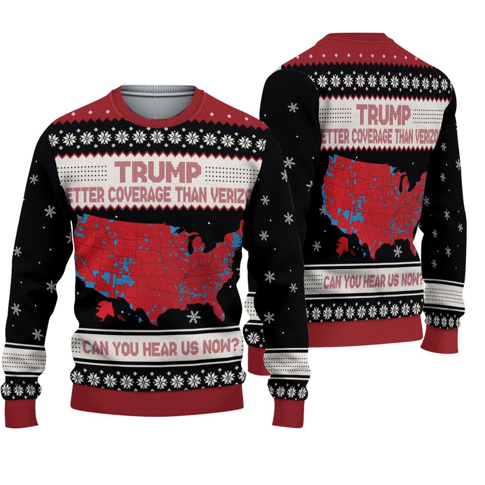 Trump Better Coverage Than Verizon Sweater, Donald Trump Ugly Sweater