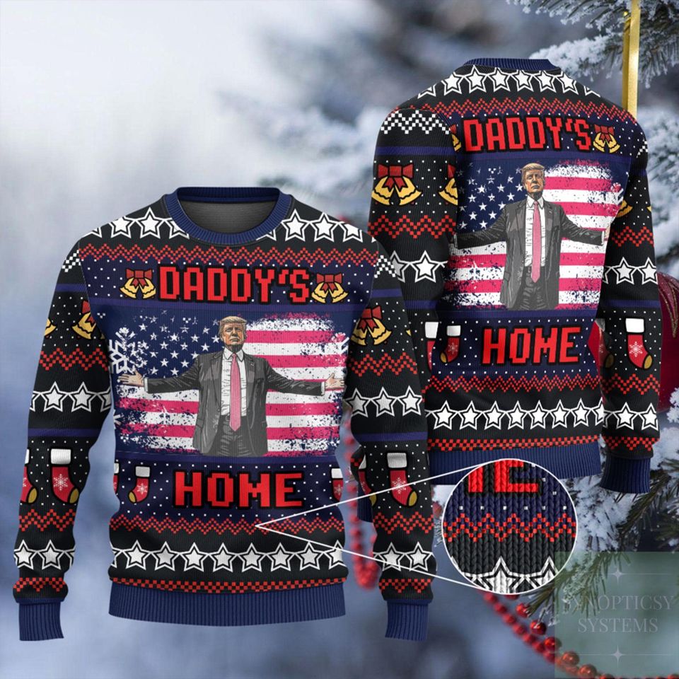 Trump Daddy Home Ugly Christmas Sweater, MAGA 2024 Ugly Sweater