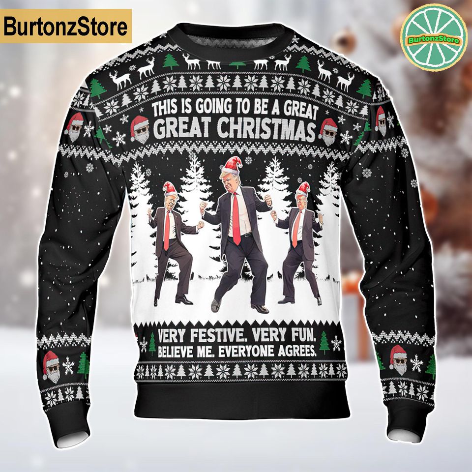 Trump Great Great Christmas Ugly Sweater, Donald Trump Dancing Ugly Christmas