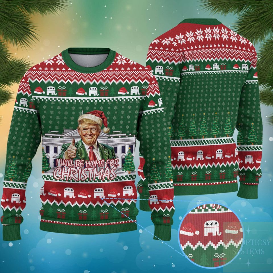 Trump Ill Be Home For Christmas Ugly Christmas Sweater, Trump Sweater