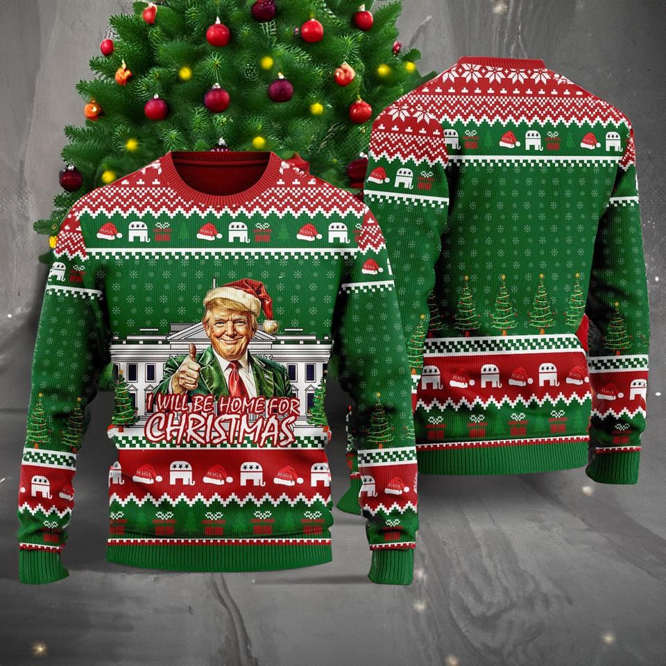 Trump I'll Be Home for Christmas Ugly Sweater, Funny Trump Christmas Sweater
