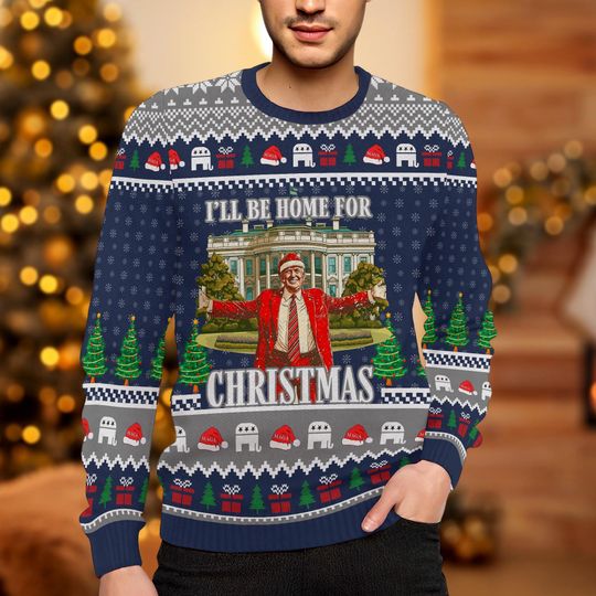 Trump I'll Be Home for Christmas Ugly Sweater, Humorous Trump Christmas Sweater - Image 14