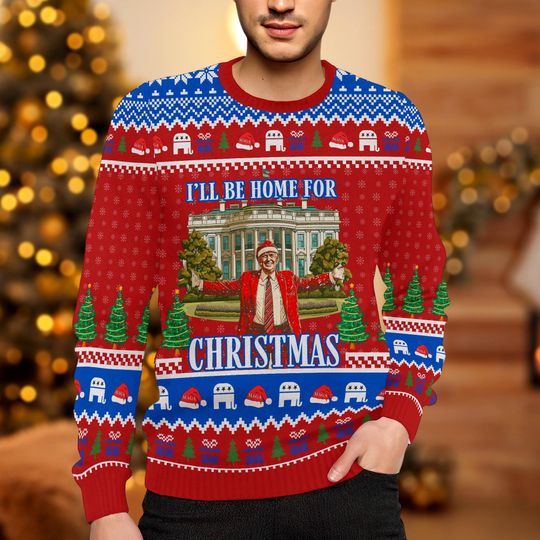 Trump I'll Be Home for Christmas Ugly Sweater, Humorous Trump Christmas Sweater - Image 12