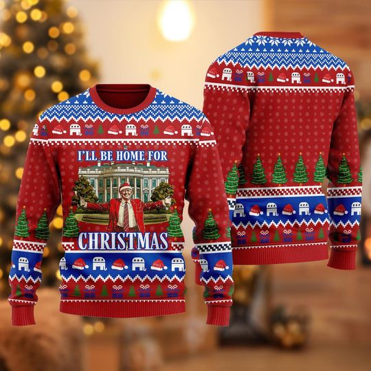 Trump I'll Be Home for Christmas Ugly Sweater, Humorous Trump Christmas Sweater - Image 10