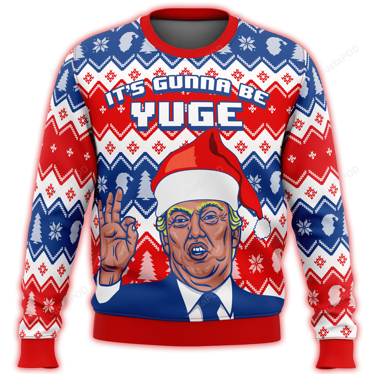 Trump Its Gunna Be Yuge Premium Ugly Christmas Sweater Adult 3D Funny Matching for family