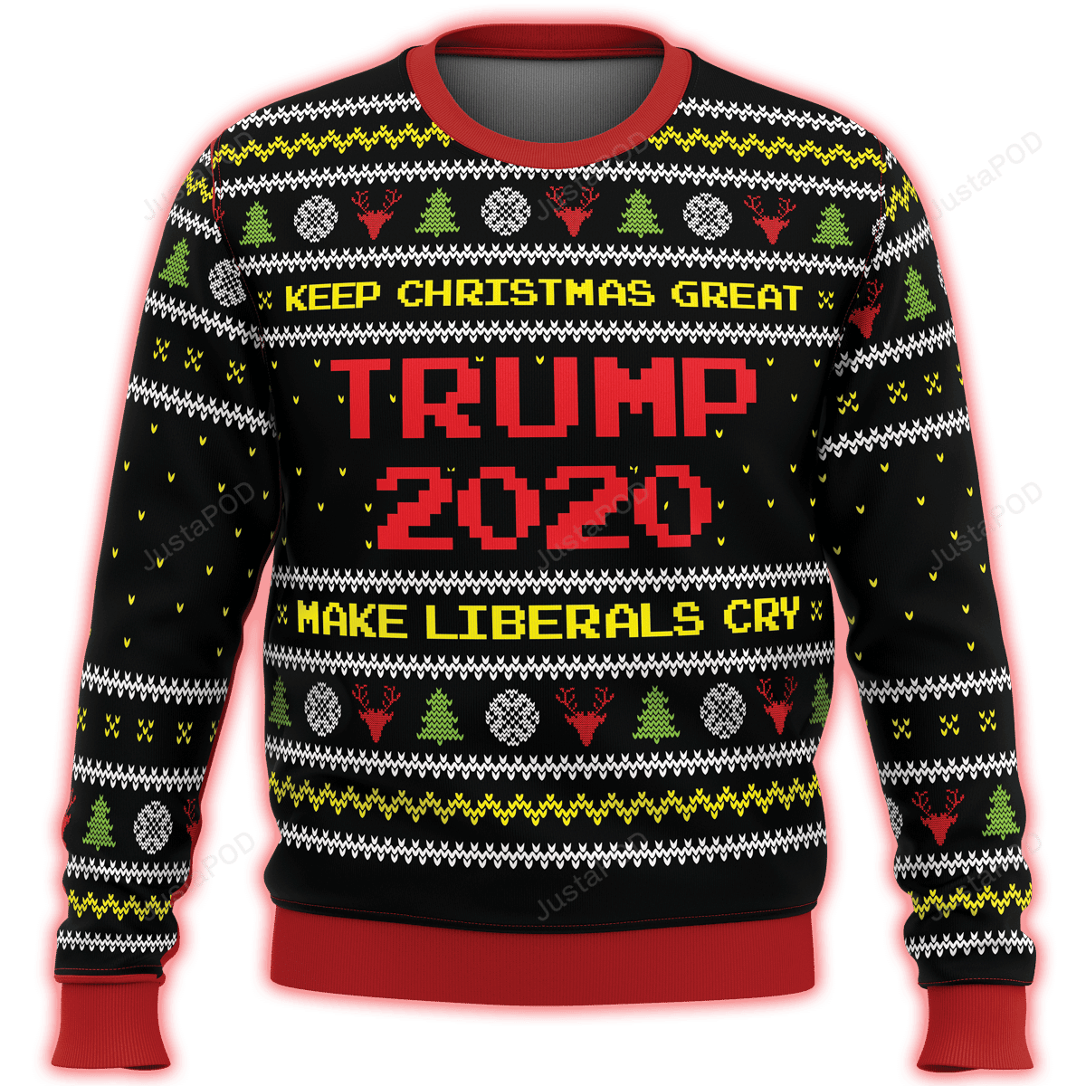 Trump Make Liberals Cry Premium Ugly Christmas Sweater Adult 3D Funny Matching for family