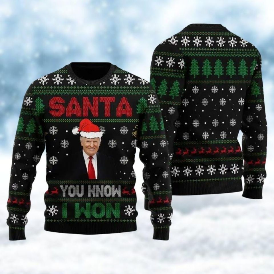Trump Santa You Know I Won Ugly Sweater, Daddy's Home Ugly Christmas Sweater