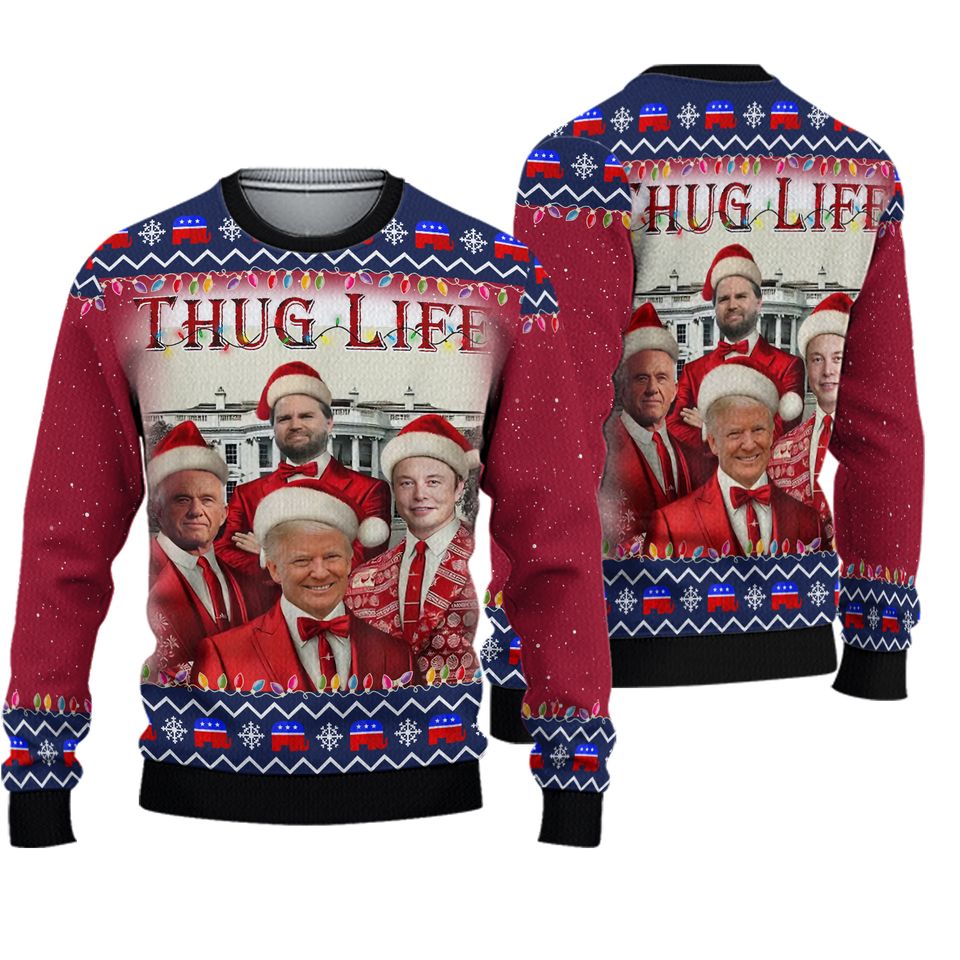 Trump Thug Life Ugly Sweater, Donald Jd Vance Robert Kennedy Elon Musk