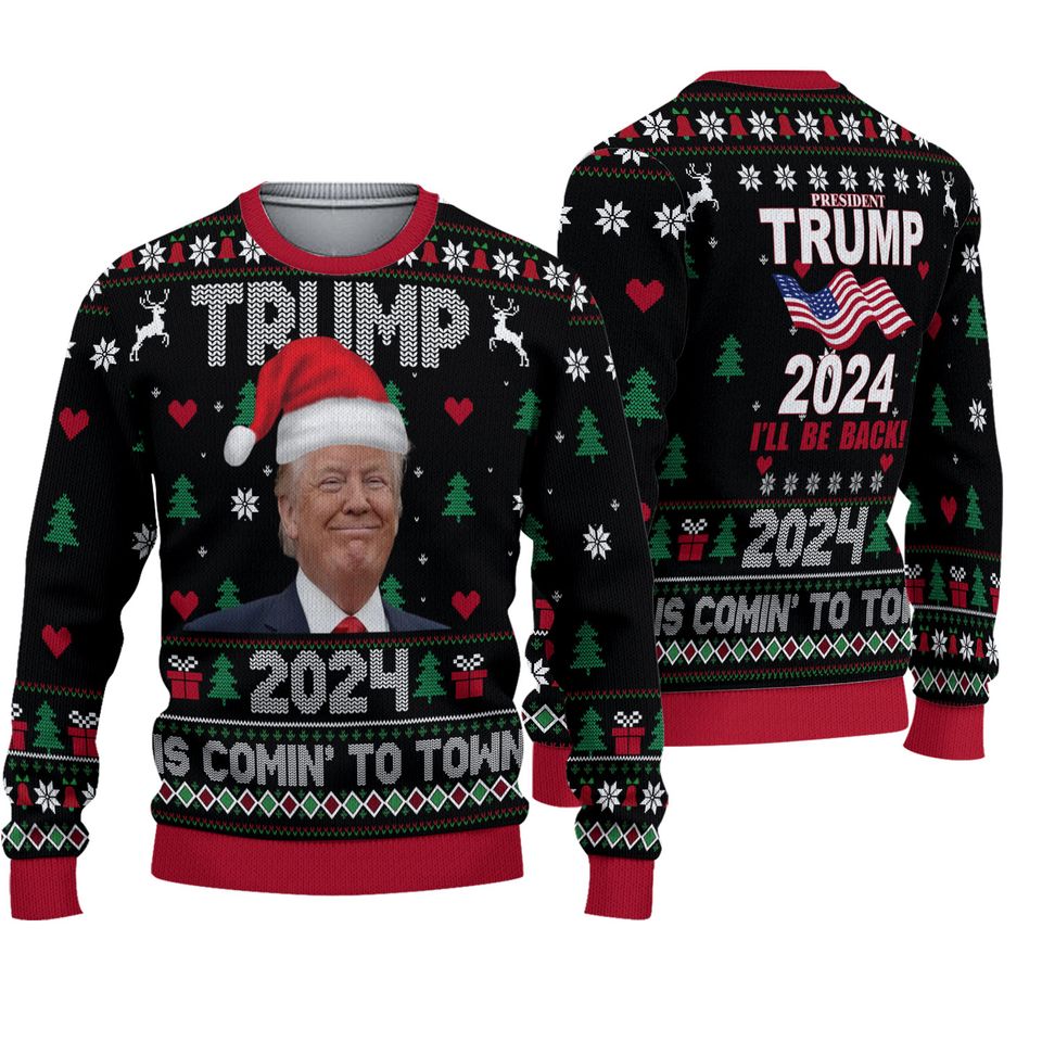 TRUMP Will Be Back 2024 Ugly Sweater