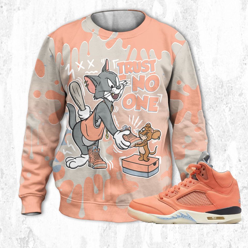 Trust No One Cat And Mouse 3D Splash Unisex Sweatshirt match Jordan 5