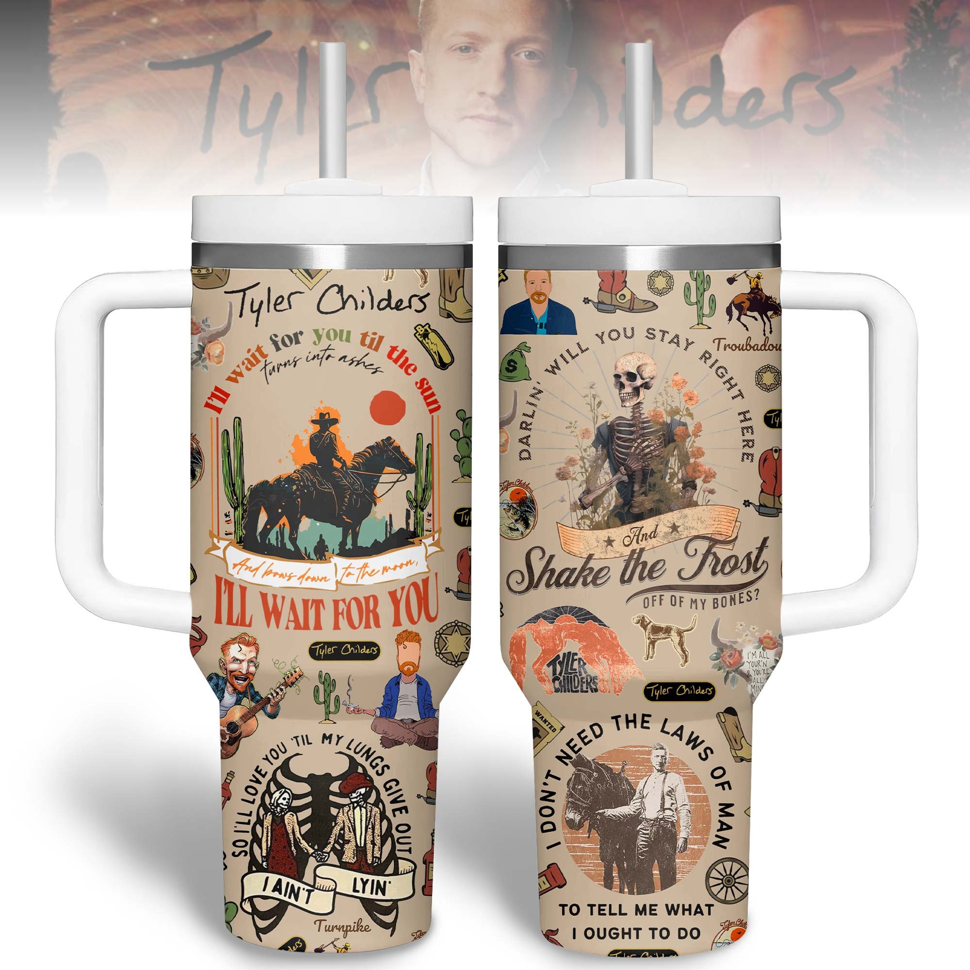 Tyler Childers Music Custom Stanley Cup 40 oz 30 oz Tumbler With HandleTVC2301306