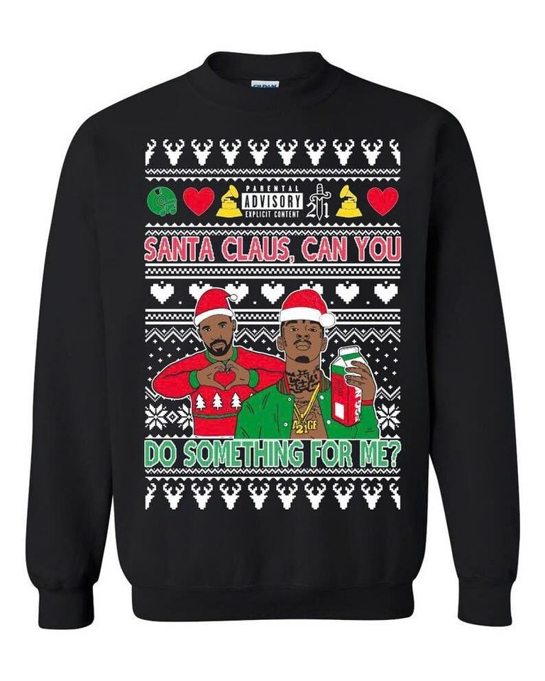 Ugly Christmas Sweater Can You Do Something For Me Unisex Sweatshirt