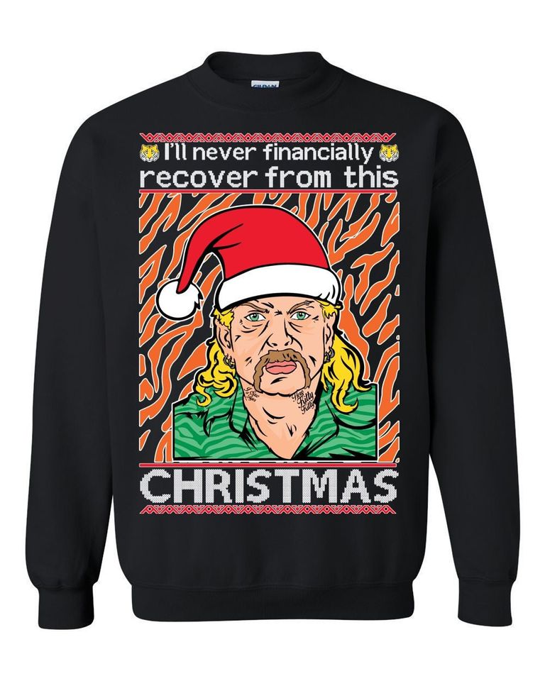 Ugly Christmas Sweater Tiger King Joe Exotic Unisex Sweatshirt