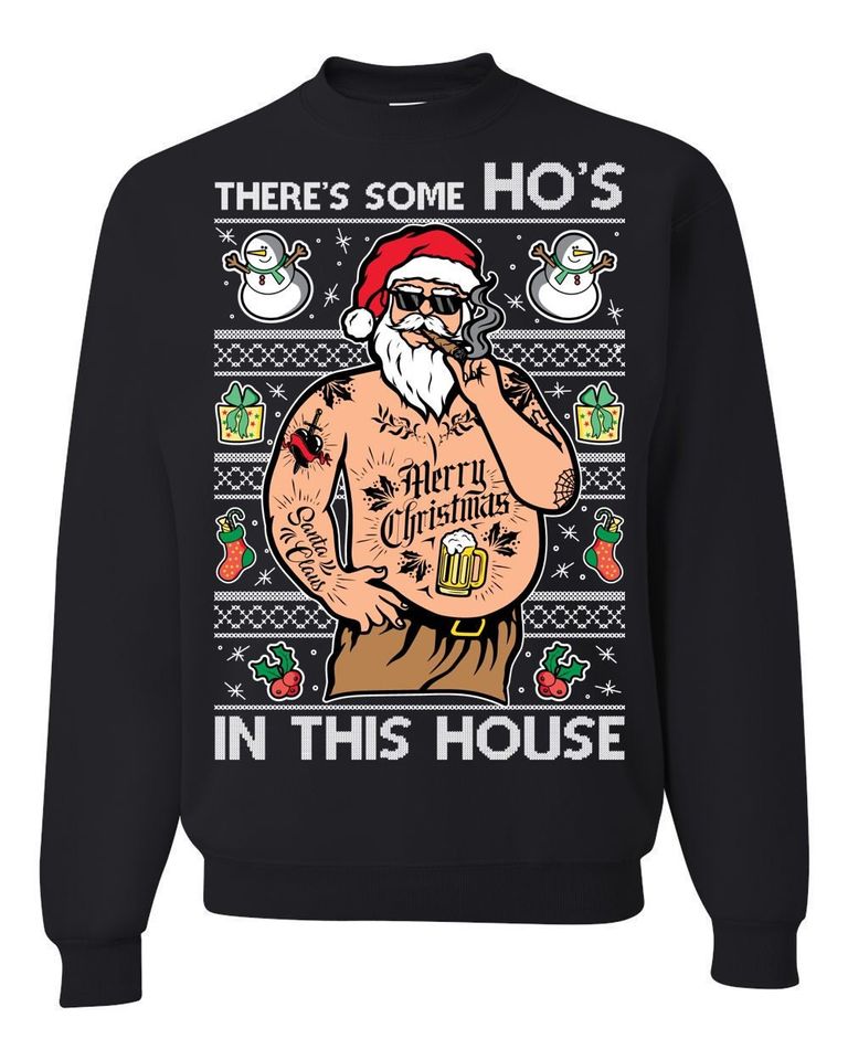 Ugly Christmas Sweater WAP There's Some Hos In This House Unisex Sweatshirt