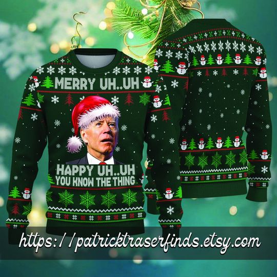 Ugly Christmas Sweater, You Know The Thing Ugly Christmas Sweater, Funny Joe Biden - Image 6