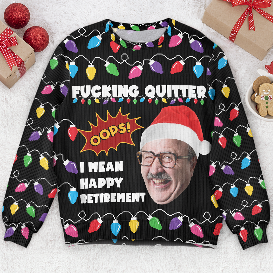 Ugly Sweater Cheers To Retire - Personalized Photo Ugly Sweatshirt