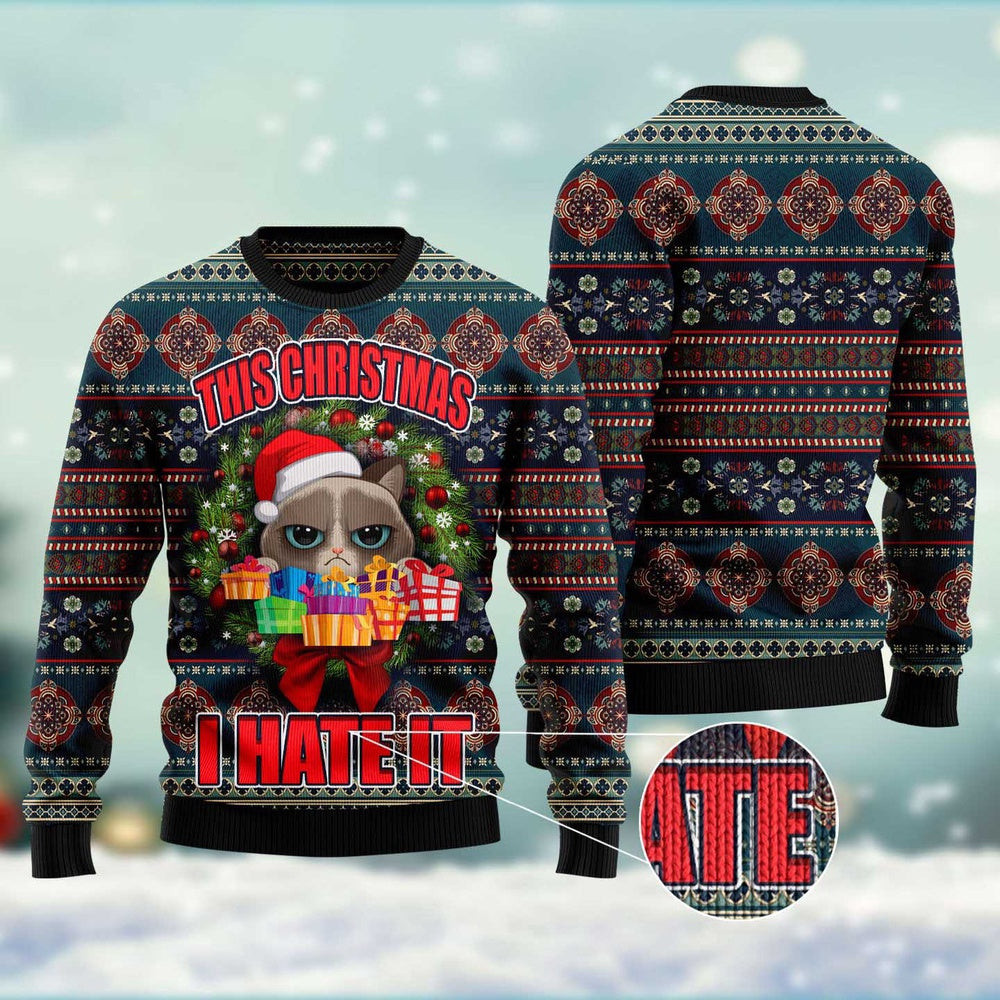 Unisex Ugly Christmas Sweatshirt Grumpy Cat This Christmas I Hate It Ugly Christmas Sweater Pet Lovers
