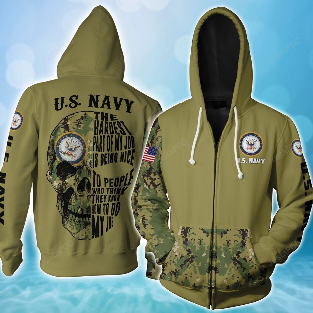 Us Navy The Hardest Part Of My Job Is Being Nice 3D All Over Print Hoodie, Zip Hoodie