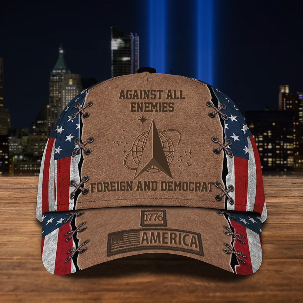 US Space Force Against All Enemies Foreign And Democrat Hat 1776 American Cap For Republican Trucker Hats Custom Hats Gifts For Men & Women