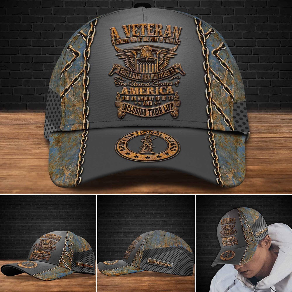 Veteran Cap, US Naitonal Guard A Veteran Is Someone Who At One Point In Their Life Veteran Cap Custom Cap Trucker Hats Custom Hats Gifts For Men & Women