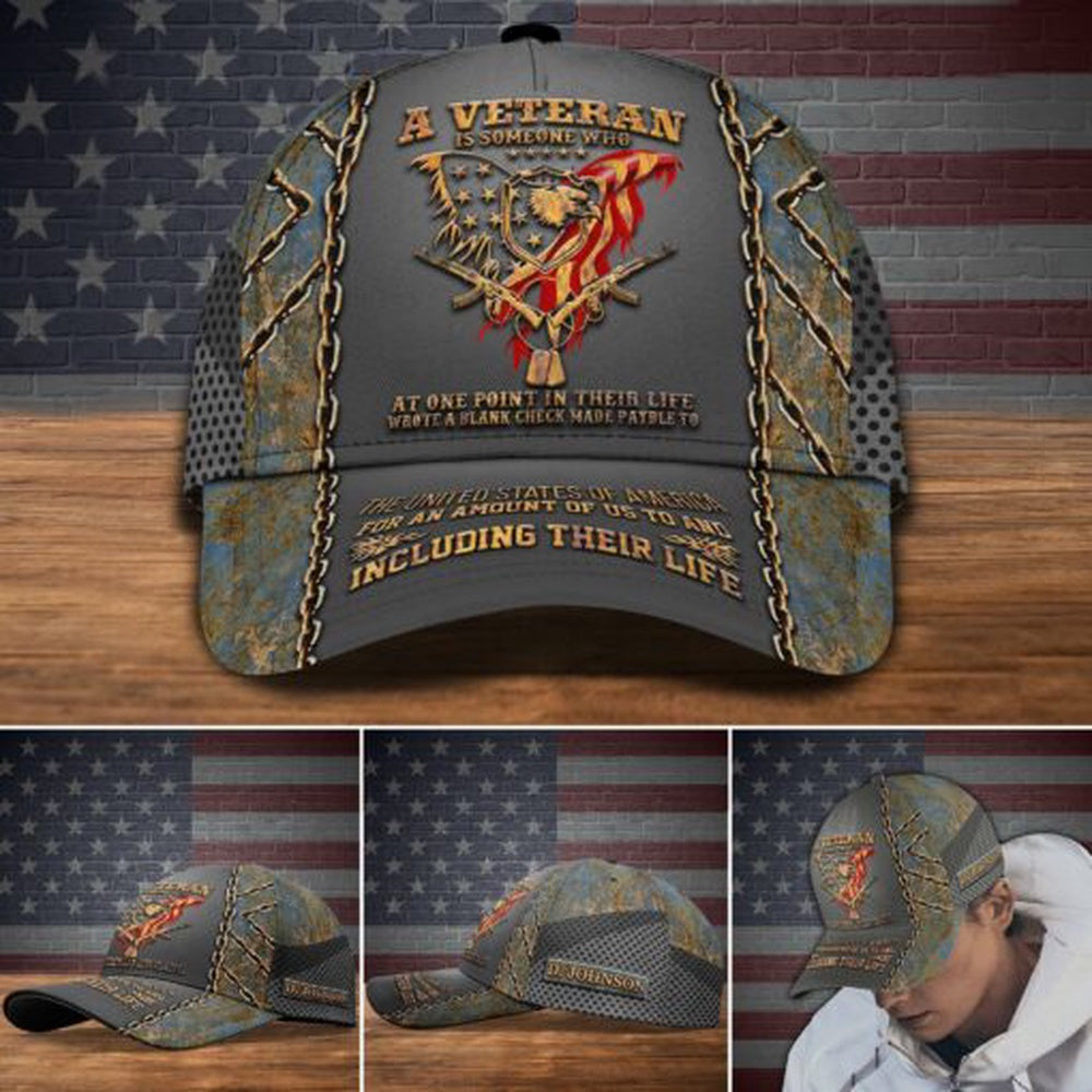 Veteran Cap, US Veteran A Veteran Is Someone Who At One Point In Their Life Veteran Cap, Custom Veteran Cap Trucker Hats Custom Hats Gifts For Men & Women