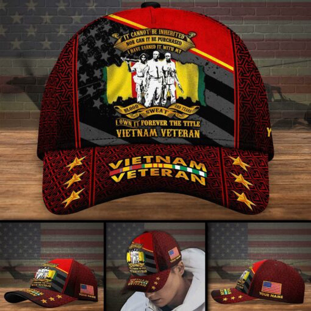 Veteran Cap, Vietnam Veteran It Cannot Be Inherited Nor Can It Be Purchased, Blood Sweat And Tears Hat Cap Trucker Hats Custom Hats Gifts For Men & Women