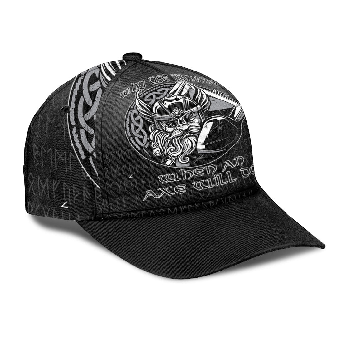 Viking Classic Cap Why Use Words? When An Axe Will Do Classic Cap RLT12 Trucker Hats Custom Hats Gifts For Men & Women