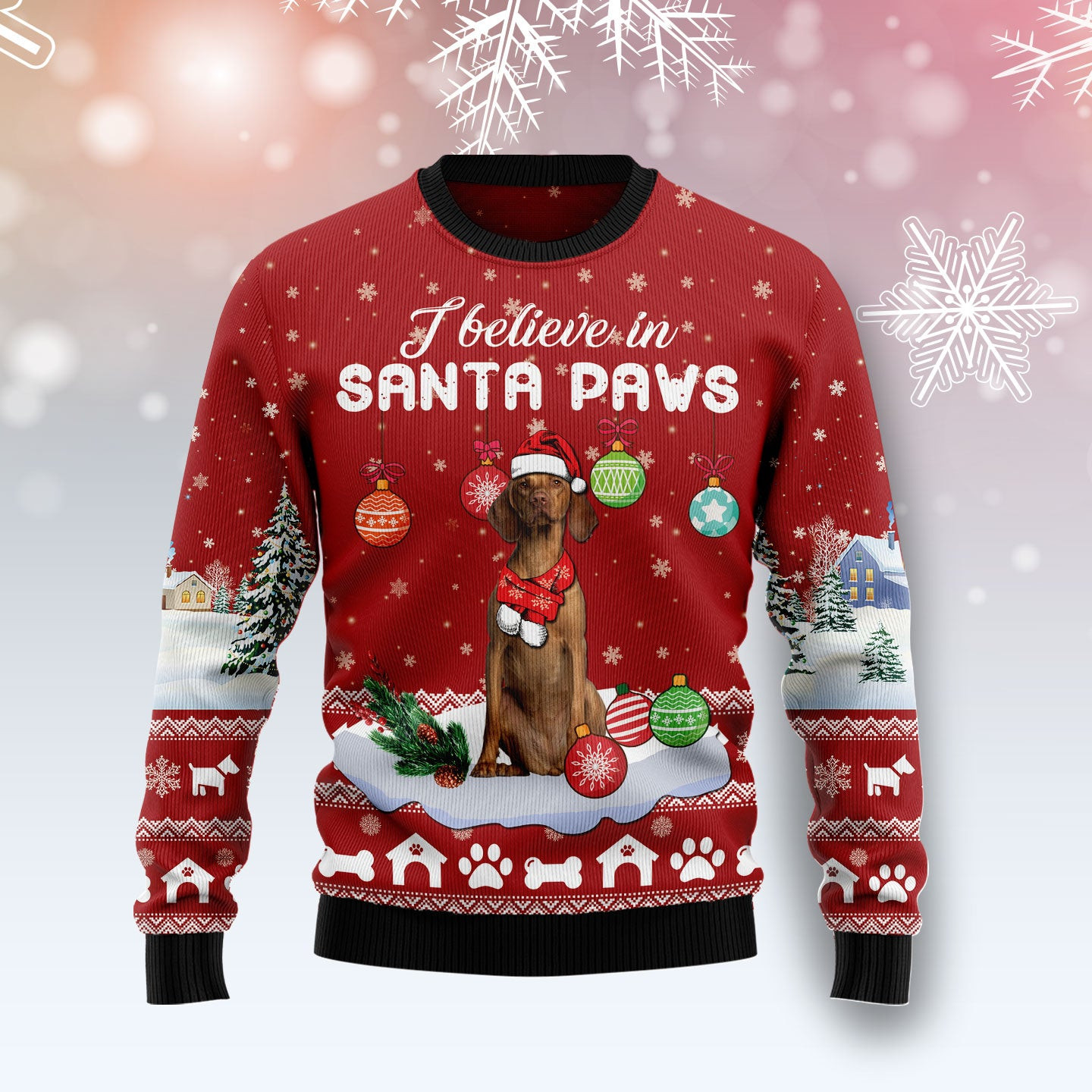 Vizsla Believe In Santa Paws Ugly Christmas Sweater