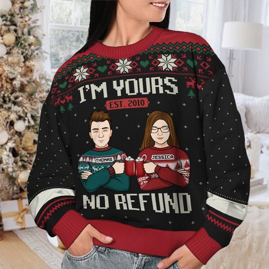 We Belong To Each Other, No Refund - Personalized Custom Unisex Ugly Christmas Sweatshirt - Image 11