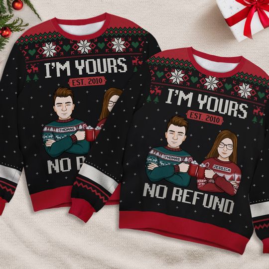 We Belong To Each Other, No Refund - Personalized Custom Unisex Ugly Christmas Sweatshirt - Image 12
