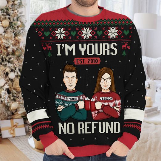 We Belong To Each Other, No Refund - Personalized Custom Unisex Ugly Christmas Sweatshirt - Image 10