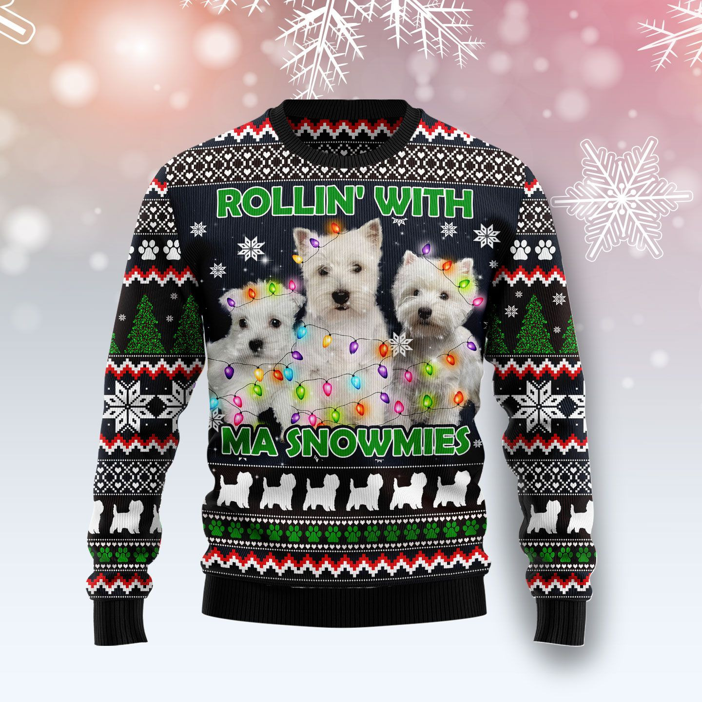 West Highland White Snowmies Ugly Christmas Sweater Adult 3D Funny Matching for family