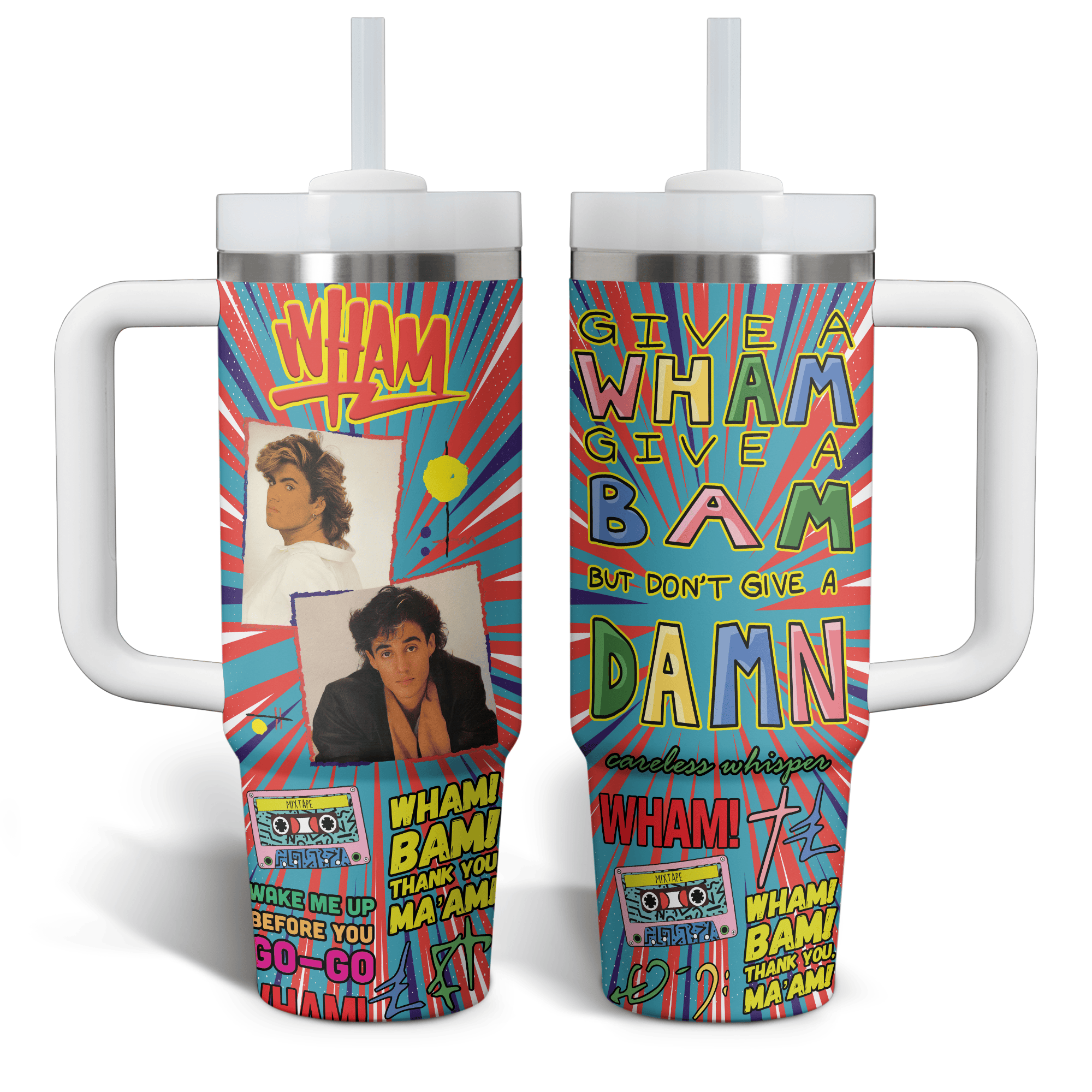 Wham! Music Custom Stanley Cup 40 oz 30 oz Tumbler With HandleTVC2301524