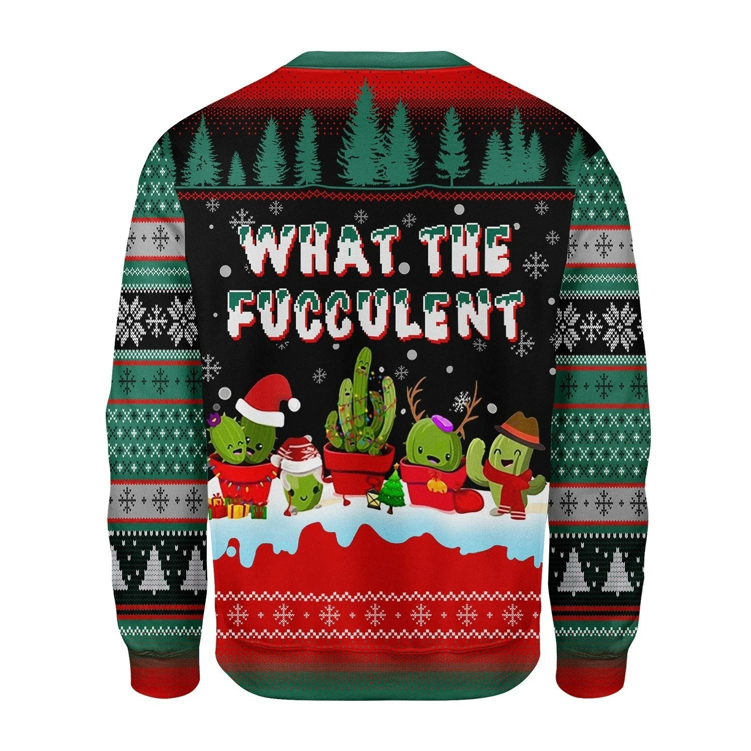 What The Fucculent Cactus Funny Ugly Christmas Sweater Adult 3D Funny Matching for family - Image 2
