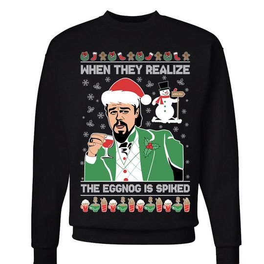When They Realize The Eggnog Spiked Leonardo Ugly Christmas Sweater - Image 9