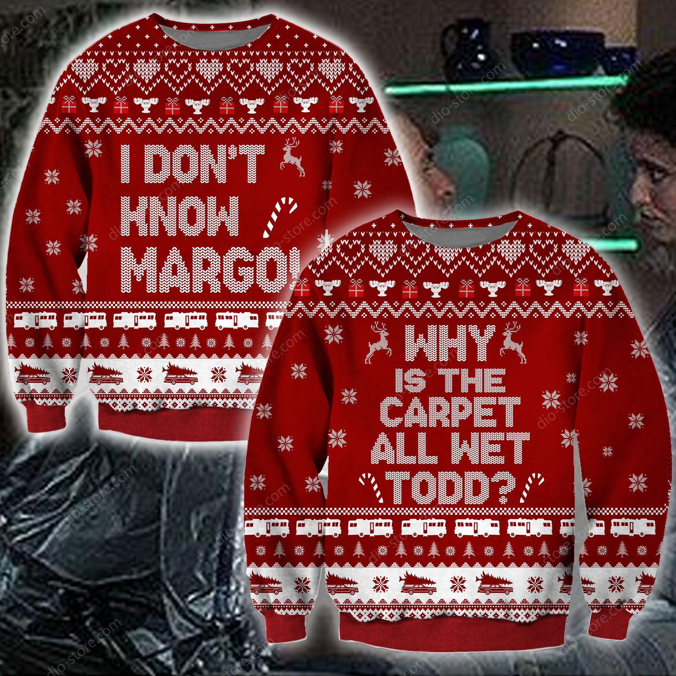 Why Is The Carpet All Wet Todd, I Dont Know Margo National Lampoon'S Christmas Vacation Knitting Pattern Ugly Christmas Sweater Adult 3D Funny Matching for family