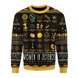 Women In Science For Unisex Ugly Christmas Sweater Adult 3D Funny Matching for family
