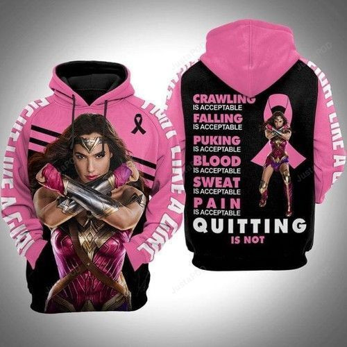 Wonder Woman Br East Cancer Quitting Is Not Acceptable 3D All Over Print Hoodie, Zip Hoodie