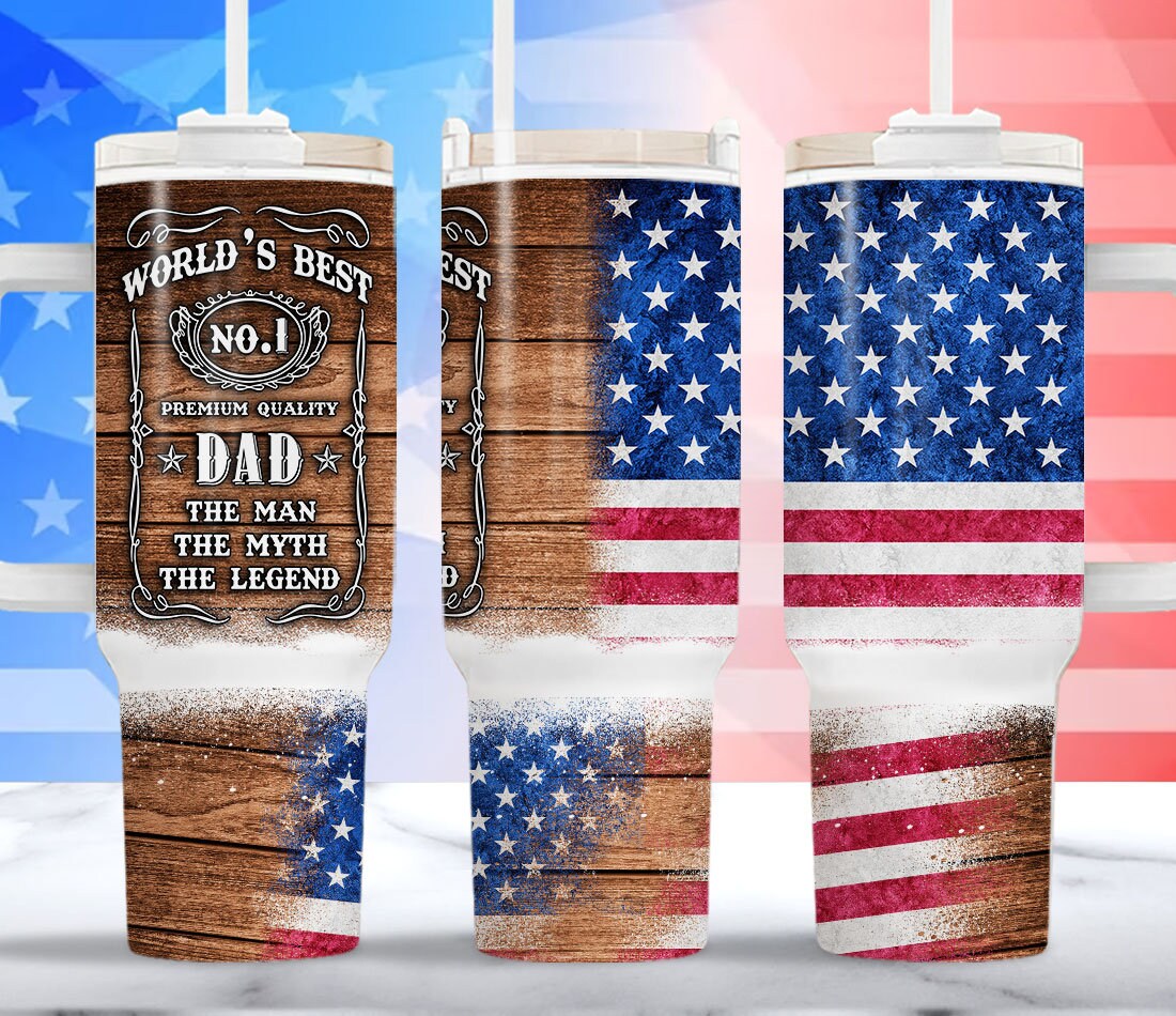 Worldâ€™s Best Dad Patriotic American Flag Custom Stanley Cup 40 oz 30 oz Tumbler With HandleTVC2301959