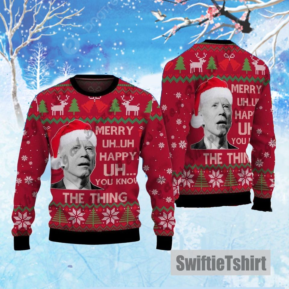 You Know The Thing Ugly Christmas Sweater, Funny Joe Biden Ugly Christmas Sweater - Image 2