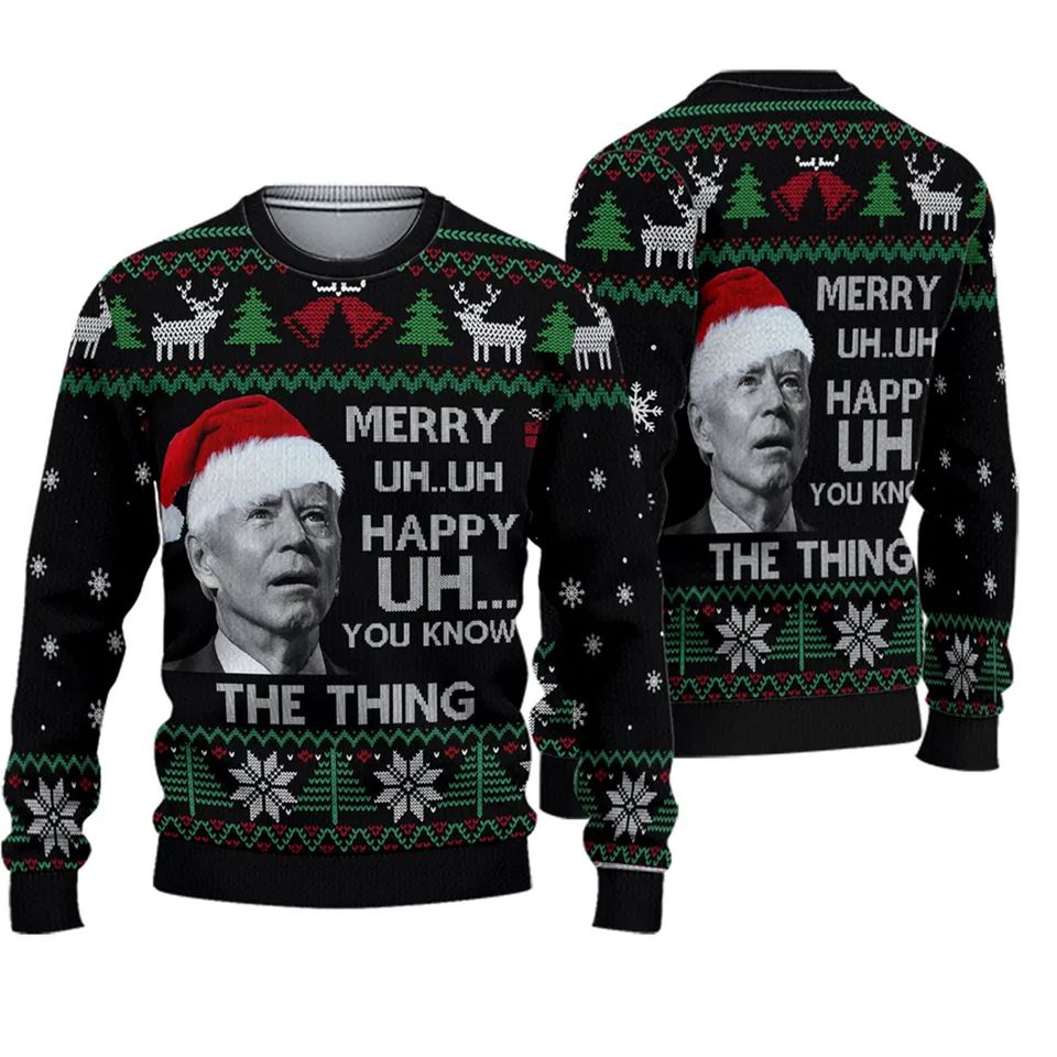 You Know The Thing Ugly Sweater