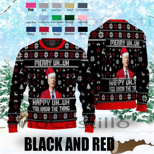 You Know The Thing Ugly Sweater Christmas Shirt, Funny Joe Biden Ugly Christmas Sweater - Image 3