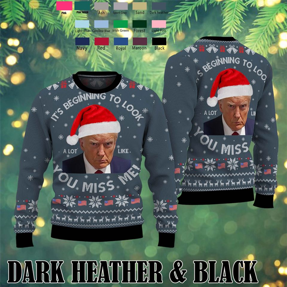 You Miss Me Donald Trump Christmas Sweater Funny Trump