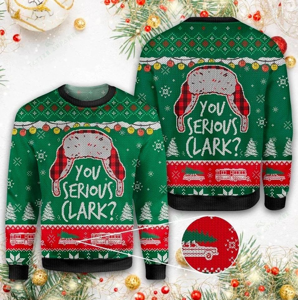 You Serious Clark Ugly Knitted Christmas Sweatshirt, Clark Ugly Christmas Sweater