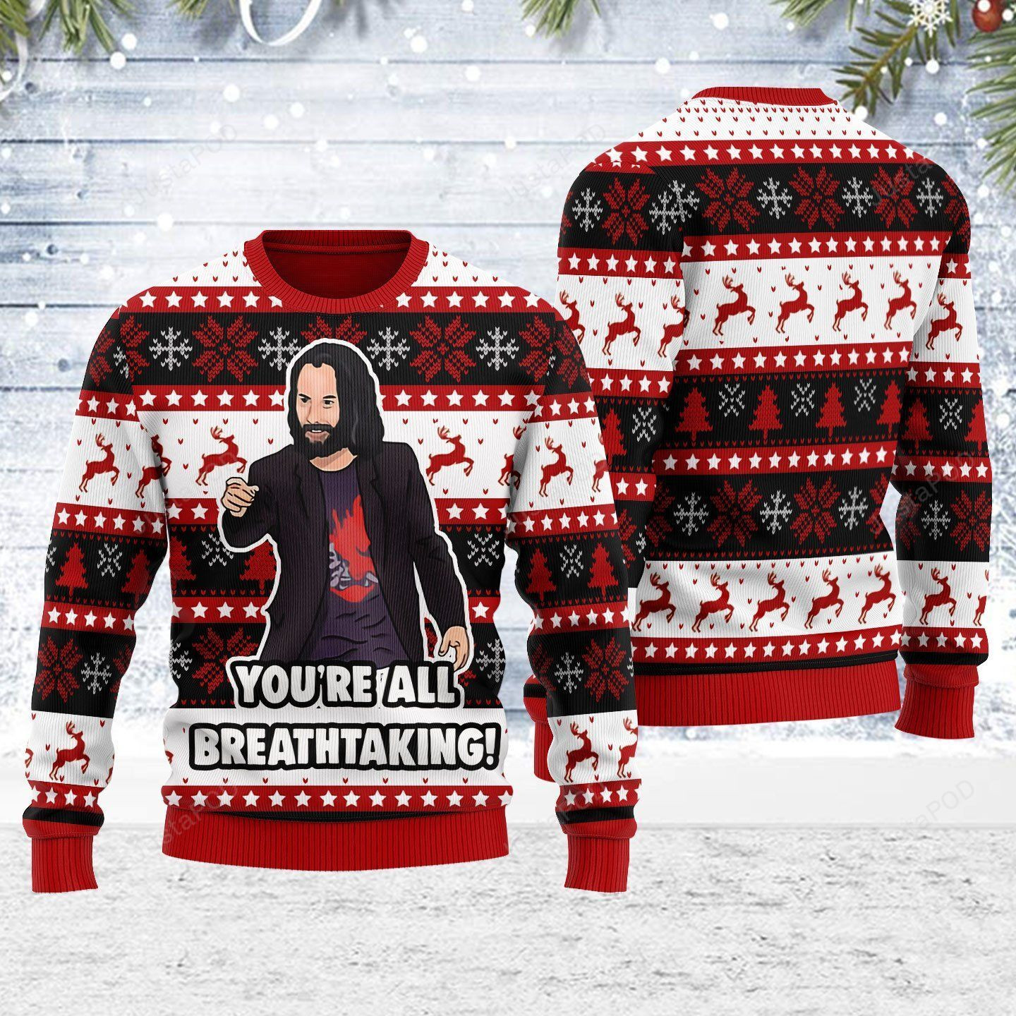 You'Re All Breathtaking Ugly Christmas Sweater Adult 3D Funny Matching for family